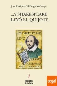 Skahespeare leyó el Quijote. 