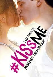 Prohibido enamorarse "(#KissMe - 1)".