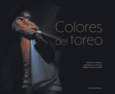 Colores del toreo. 