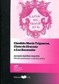 Cándido María Trigueros, Cíane de Siracusa o Los Bacanales. 