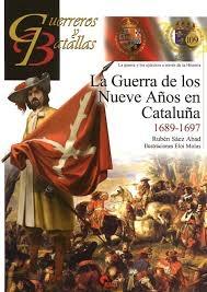 La guerra de los nueve años en Cataluña 1689-1697. 
