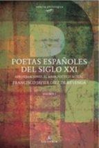Poetas españoles del siglo XXI "Algunas aproximaciones al mapa poético actual". 