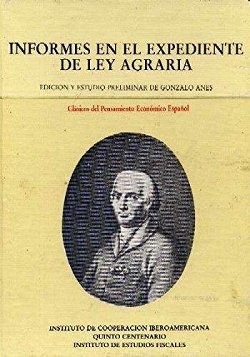 Informes en el expediente de Ley Agraria "(Andalucía y La Mancha) 1768"