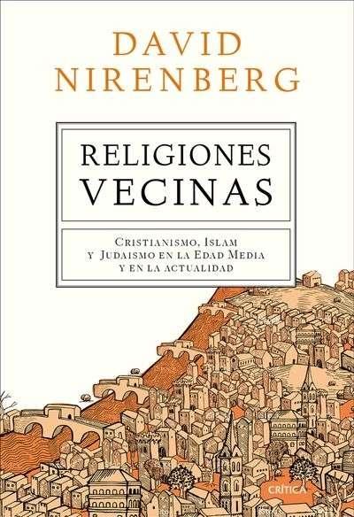 Religiones vecinas: Cristianismo, Islam y Judaísmo en la Edad Media y en la actualidad. 
