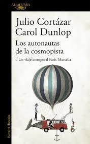 Los autonautas de la cosmopista "O Un viaje atemporal París-Marsella"
