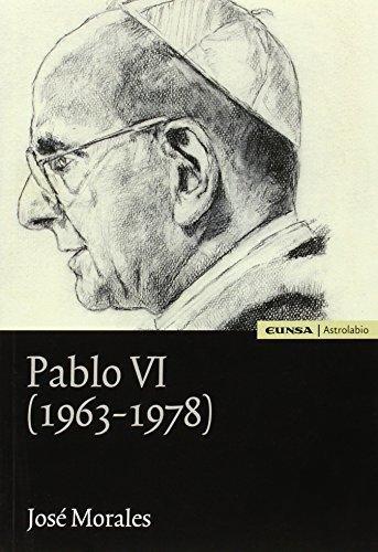 Pablo VI (1962-1978). 