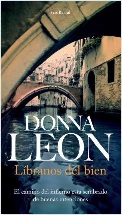 Líbranos del bien "(Comisario Guido Brunetti - 16)"