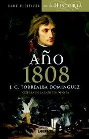 Año 1808. Guerra y revolución