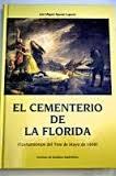 El cementerio de La Florida (Fusilamientos del Tres de Mayo de 1808).