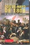 Dos de mayo de 1808. El grito de una nación