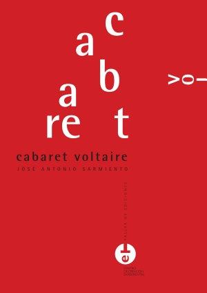 Cabaret Voltaire. 