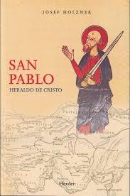 San Pablo "Heraldo de cristo". 