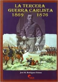 La tercera guerra carlista 1869 - 1876.