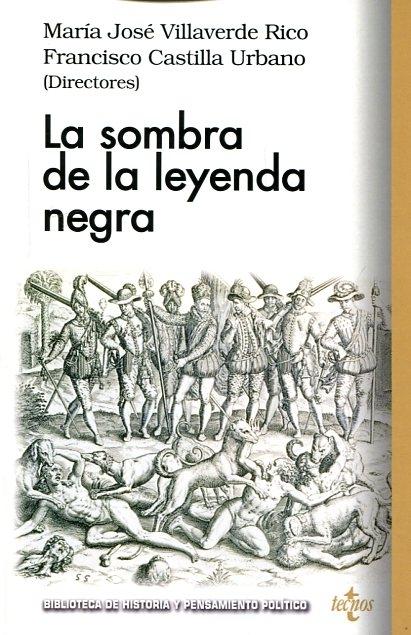 La sombra de la Leyenda Negra. 