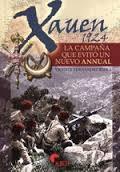 Xauen 1924. La campaña que evitó un nuevo Annual
