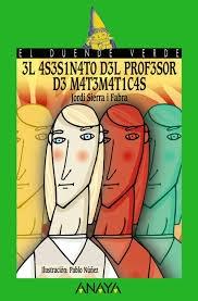 El asesinato del profesor de matemáticas.
