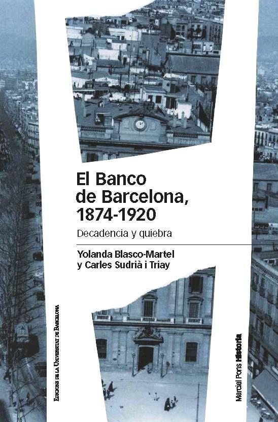 El Banco de Barcelona, 1874-1920. 