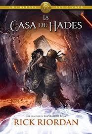 La casa de Hades "(Los héroes del Olimpo - 4)".