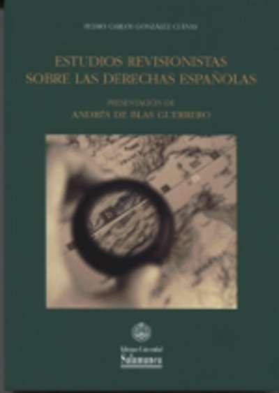 Estudios revisionistas sobre las derechas españolas