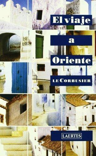 El viaje a Oriente