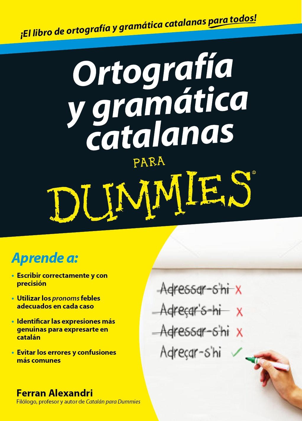 Ortografía y gramática catalanas para Dummies.