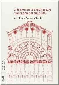 El hierro en la arquitectura madrileña del siglo XIX