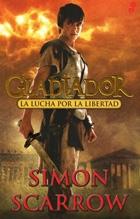 Gladiador: La lucha por la libertad