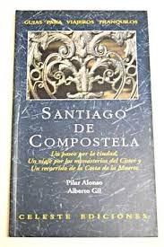 Santiago de Compostela: Un paseo por la ciudad, un viaje por los monasterios del Cister y un recorrido . 