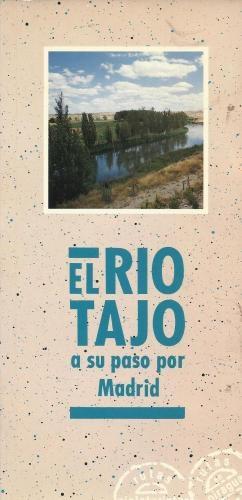 El Río Tajo a su paso por Madrid. 