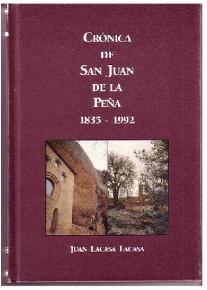 Crónica De San Juan De La Peña, 1835-1992.. 