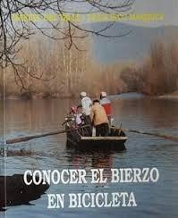 Conocer el Bierzo en bicicleta.
