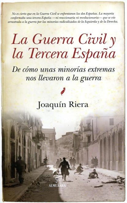 La guerra civil y la tercera España