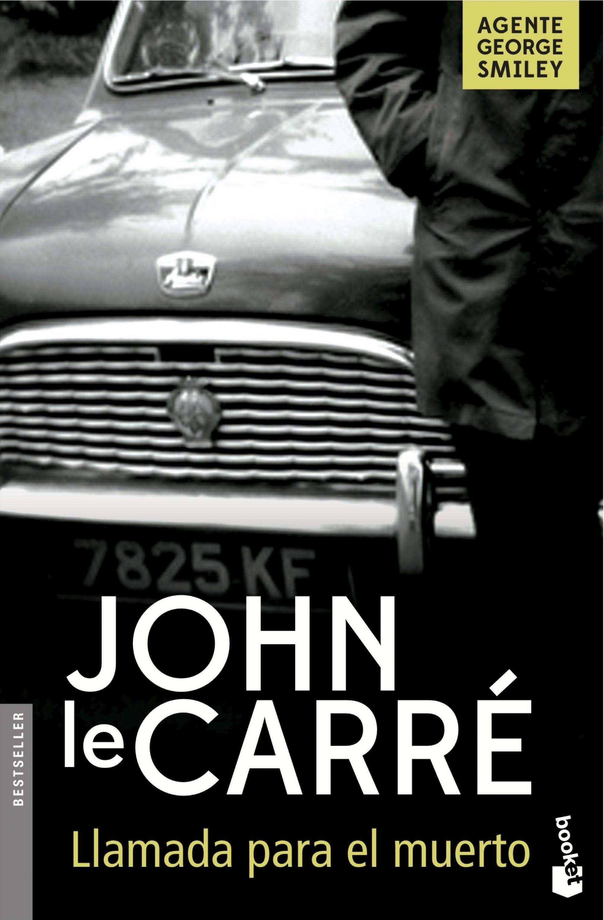 Llamada para el muerto "(Agente George Smiley - 1)"