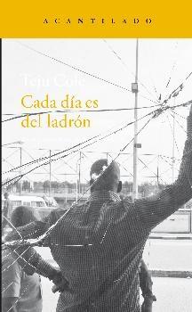 Cada día es del ladrón. 