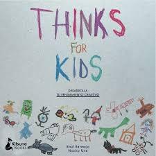 Thinks for kids. 