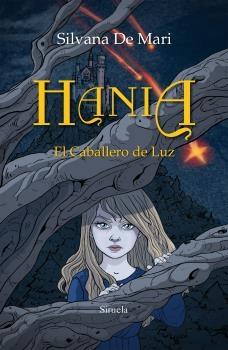Hania. El Caballero de Luz