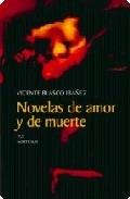 Novelas de amor y de muerte