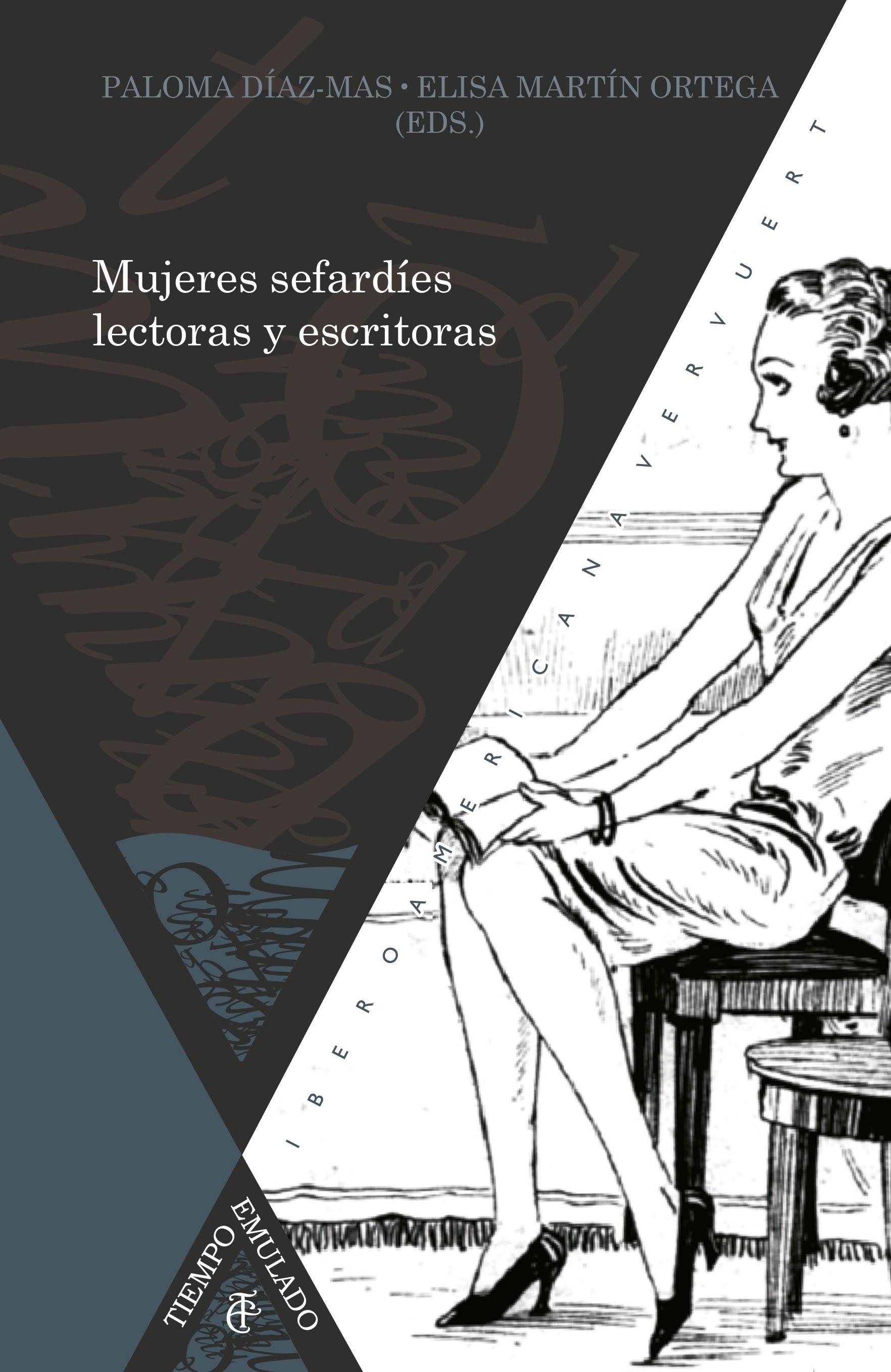 Mujeres sefardíes lectoras y escritoras, siglos XIX al XXI. 