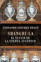 Sangri-la. El elixir de la eterna juventud.
