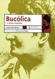 Bucólica y otras novelas