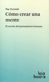 Cómo crear una mente