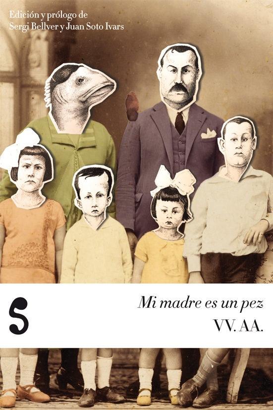 Mi madre es un pez.