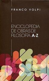 Enciclopedia de obras de filosofía: A - Z (3 volúmenes).