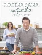 Cocina sana en familia.