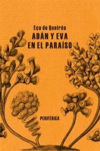 Adán y Eva en el paraíso.