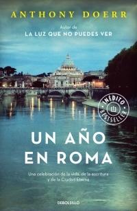 Un año en Roma "Una celebración de la vida, de la escritura y de la Ciudad Eterna".