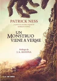 Un monstruo viene a verme.
