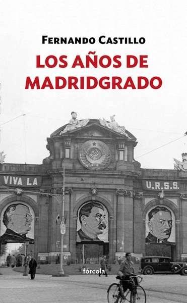 Los años de Madridgrado. 