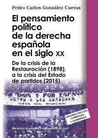 El pensamiento político de la derecha española en el siglo XX