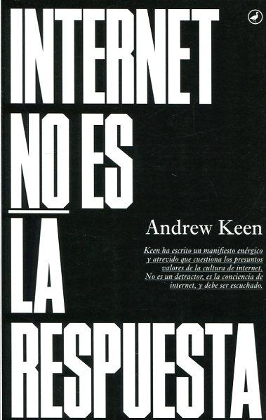 Internet no es la respuesta